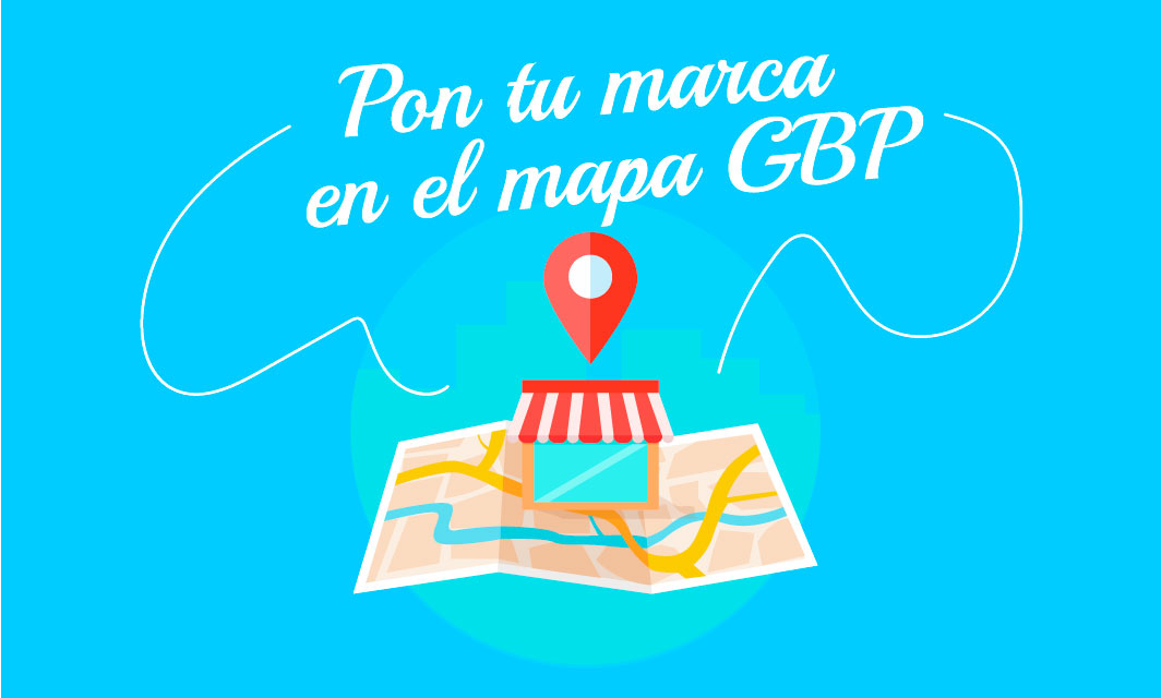 Google Business Profile, una herramienta para darle más visibilidad a tu negocio